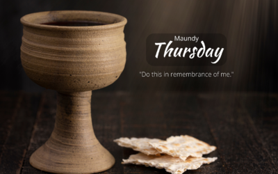 Maundy Thursday – Apr. 2
